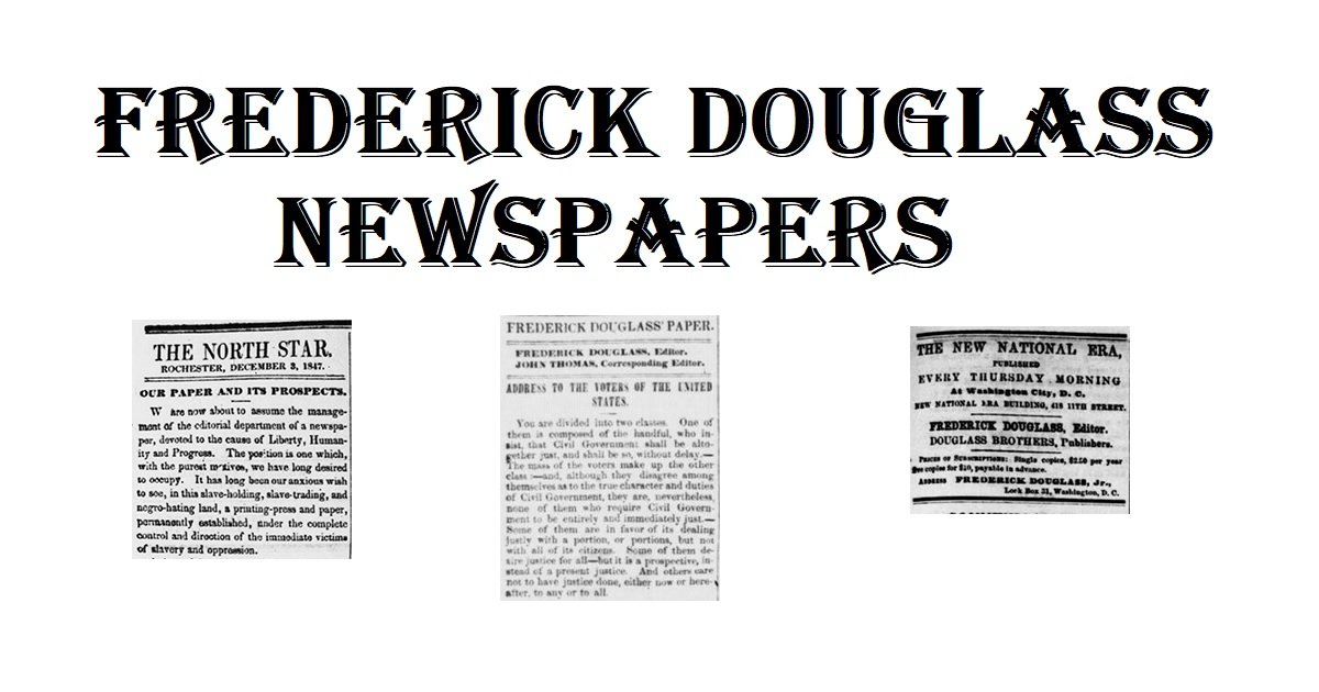 Frederick Douglass Newspapers